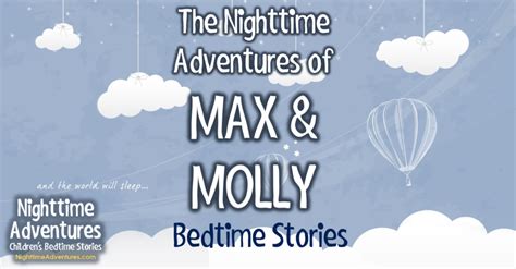 The adventures of Max and Molly